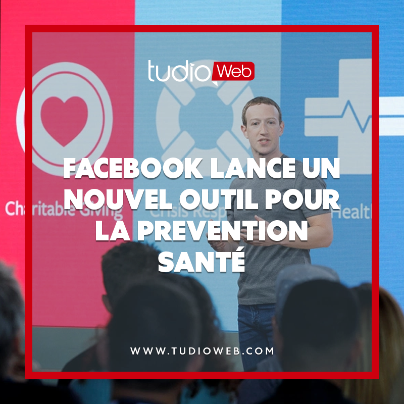 Facebook lance un outil de prevention santé